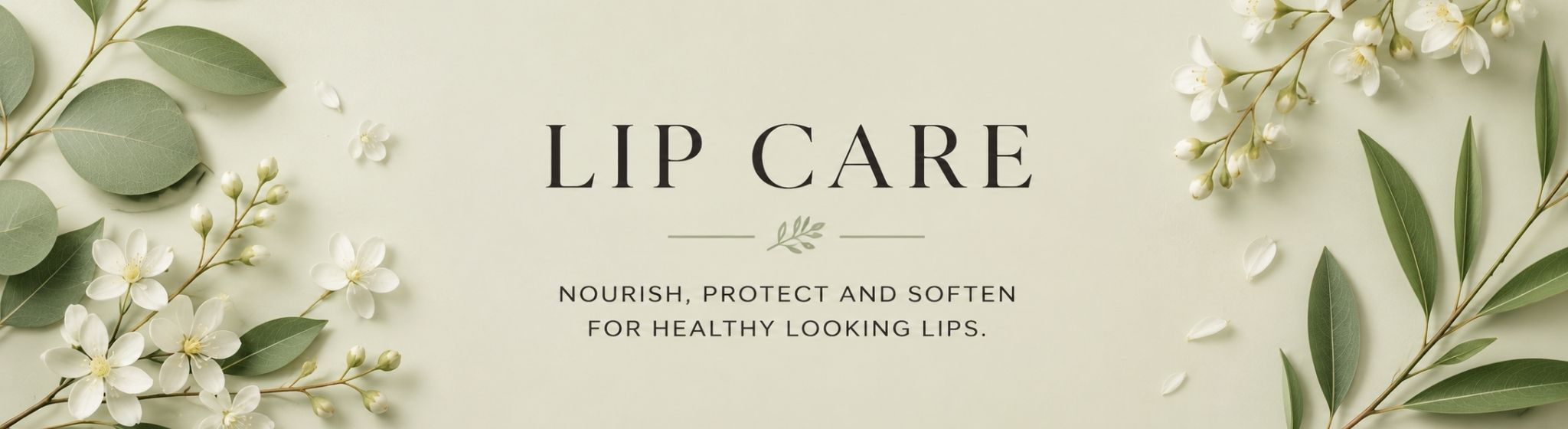 Lip Care collection banner in a light muted sage botanical style