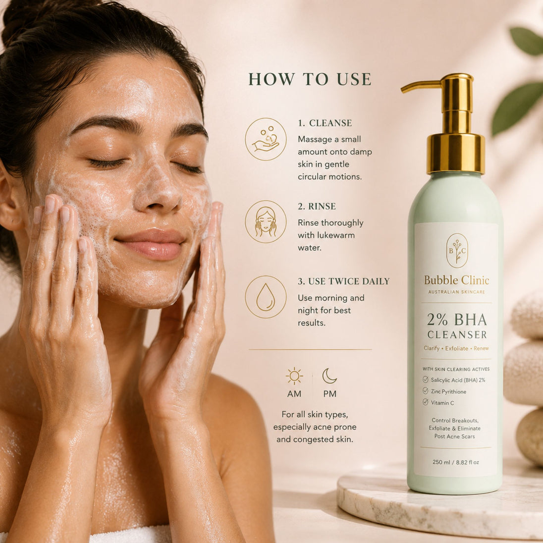 Bubble Clinic 2% BHA and Zinc Pyrithione Cleanser how-to-use infographic featuring a model applying the cleanser with step-by-step directions for cleansing, rinsing and twice-daily use to promote clearer-looking skin.