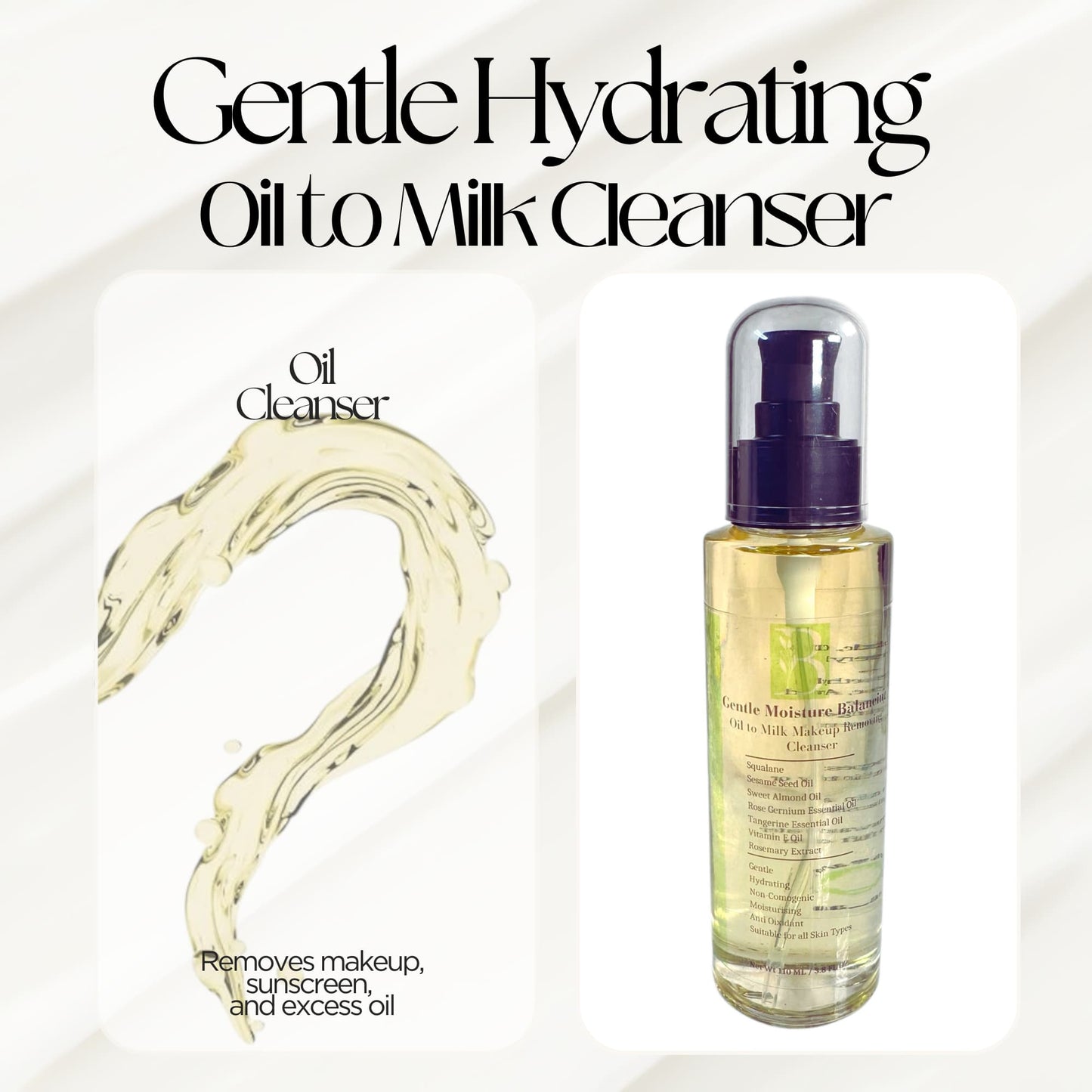 Split image of oil cleanser bottle and oil splash – lightweight oil-to-milk formula that removes makeup, sunscreen, and excess oil without stripping skin