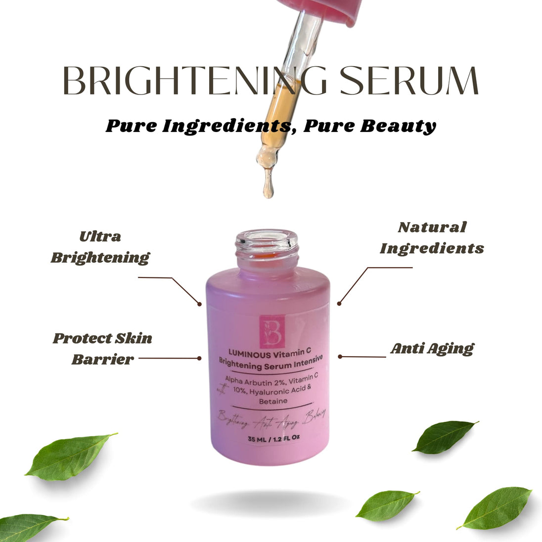 Pink dropper bottle of brightening Vitamin C serum with Alpha Arbutin, surrounded by botanical leaves – natural skincare for glowing, even-toned skin.