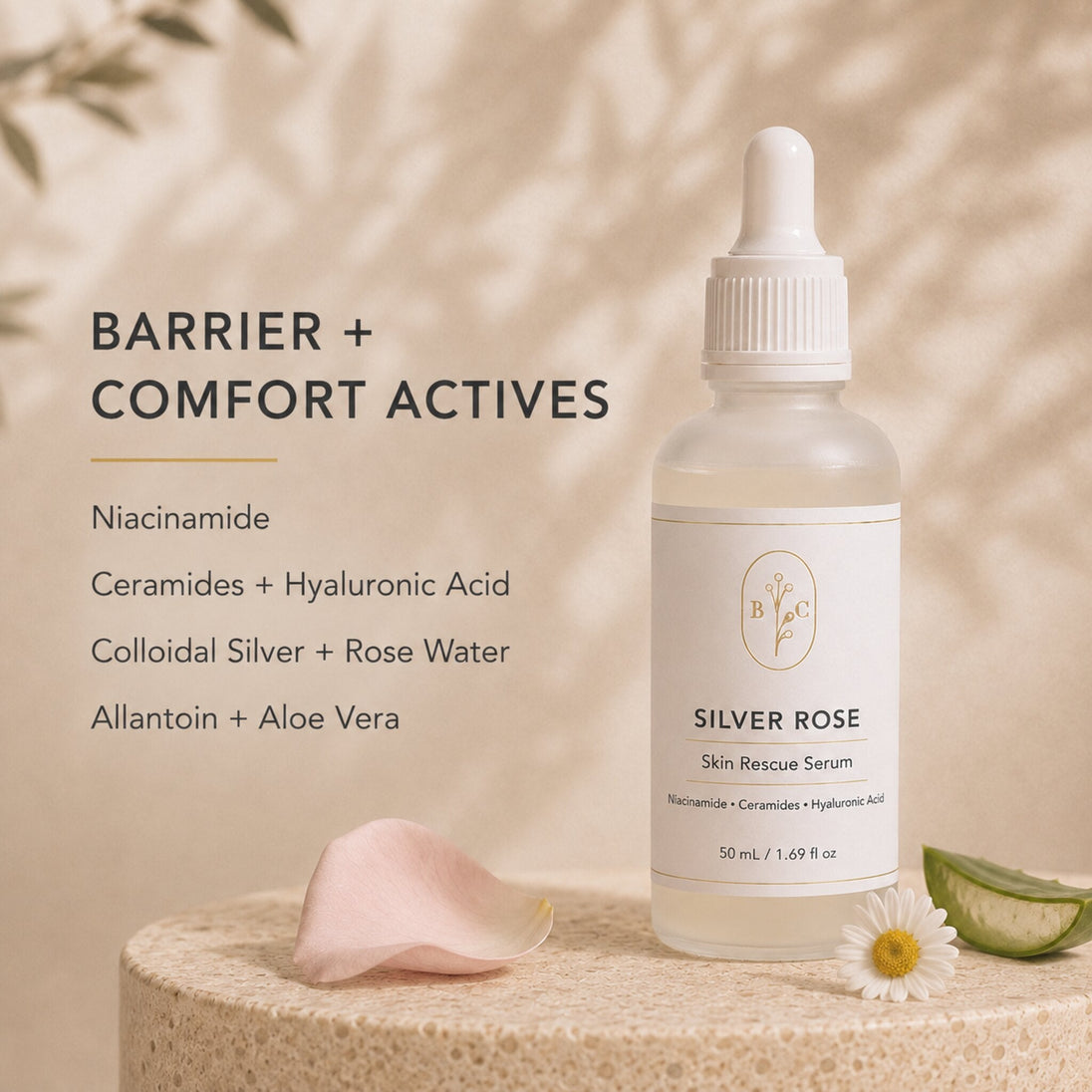 Silver Rose serum barrier and comfort active ingredients styled with rose petals and daisies on a warm neutral background.