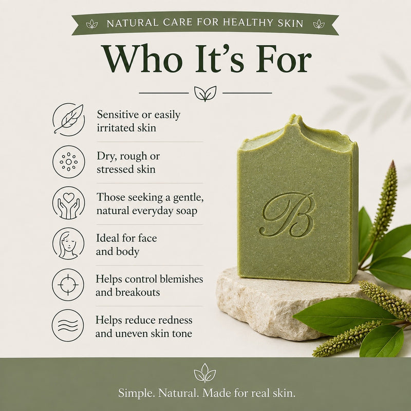 Who plantain and comfrey sulphur soap is for: blemish-prone, redness-prone, dry, rough or easily irritated skin on face and body.